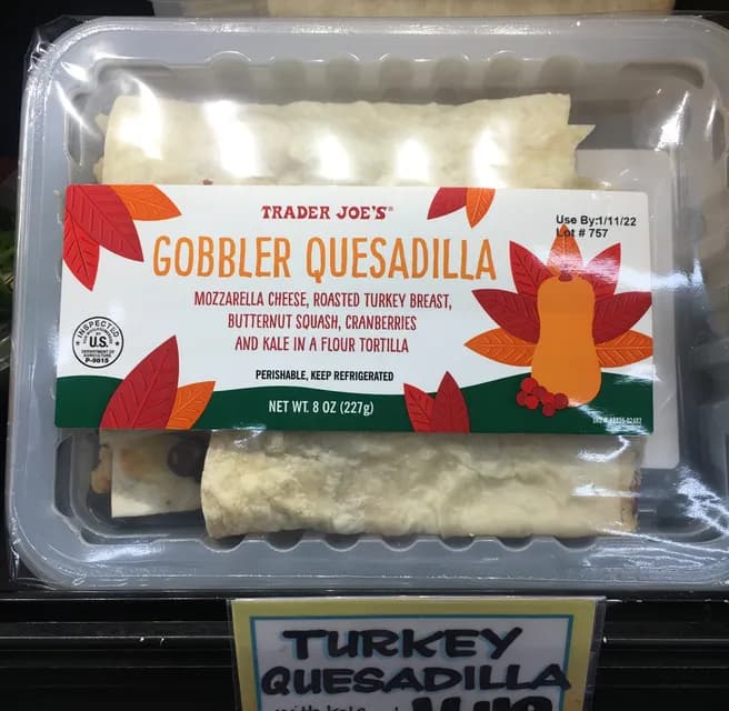 Trader Joe'S Gobbler Quesadilla