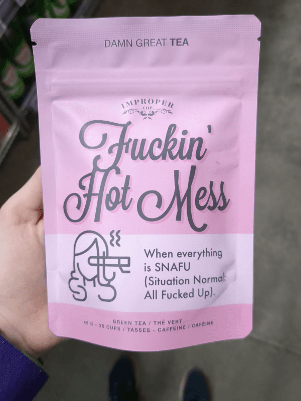 Improper Cup Fuckin' Hot Mess Green Tea