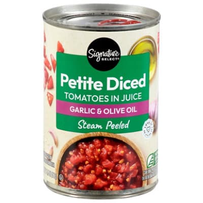 Signature Select Petite Diced Tomatoes With Garlic And Olive Oil