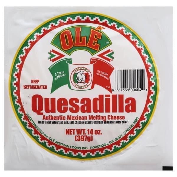 Ole Melting Cheese, Authentic Mexican, Quesadilla