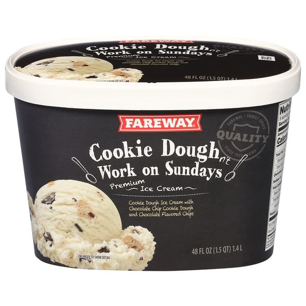Fareway Cookie Doughn'T Work On Sundays Premium Ice Cream