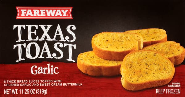 Fareway Garlic Texas Toast