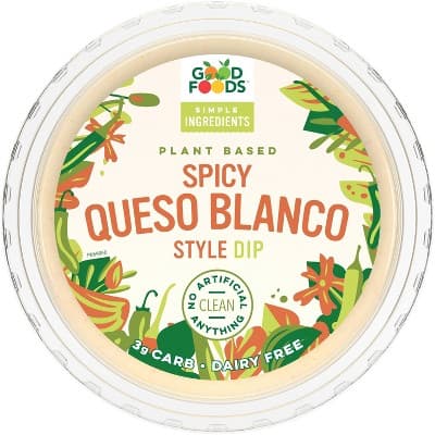 Good Foods Plant Based Spicy Queso Blanco Style Dip
